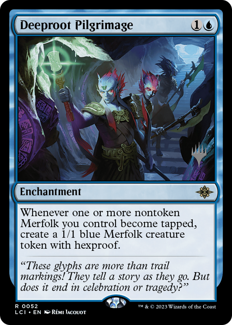 Deeproot Pilgrimage (PPLCI-52P) - The Lost Caverns of Ixalan Promos