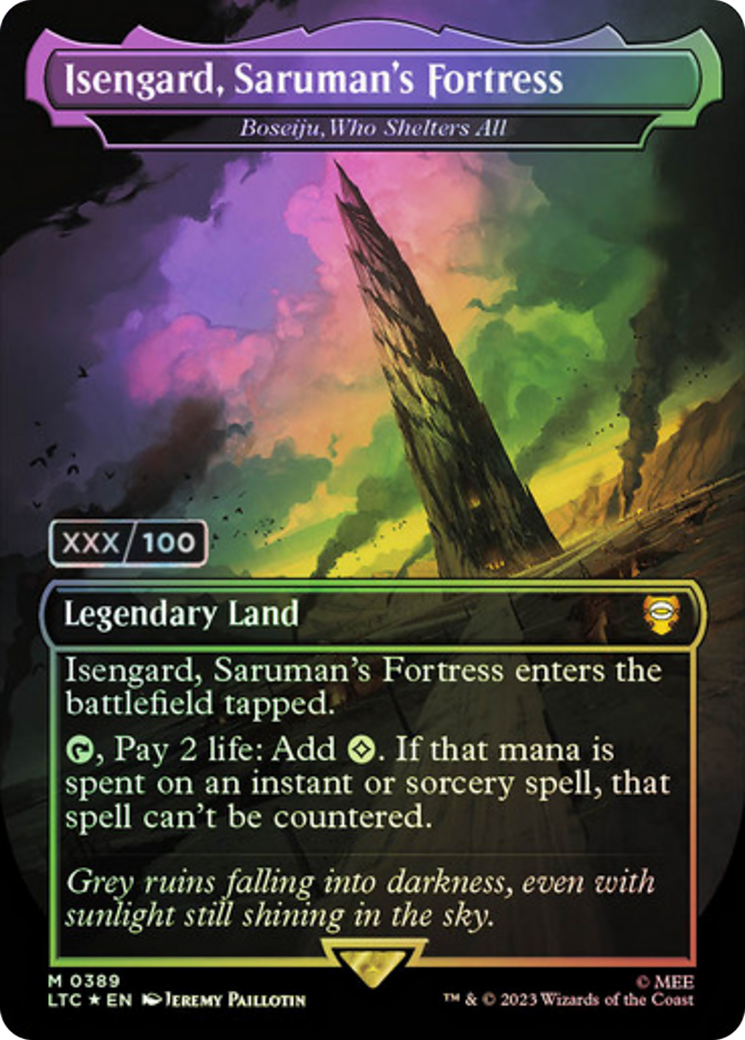 Isengard, Saruman's Fortress - Boseiju, Who Shelters All (Serial Numbered) (LTC-389Z) - Tales of Middle-earth Commander / Isengard, Saruman's Fortress (Borderless) Foil