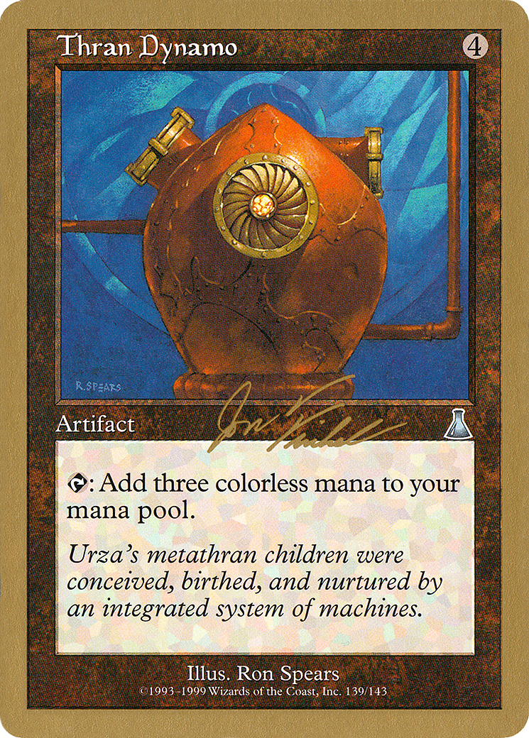 Thran Dynamo - 2000 Jon Finkel (UDS) (WCD-JF139B) - World Championship Decks 2000