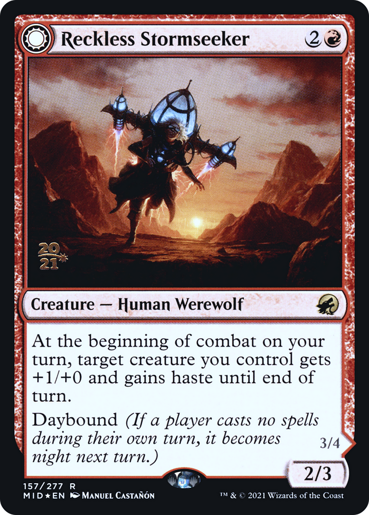 Reckless Stormseeker (PRE-157S) - Innistrad: Midnight Hunt Promos: (Double Faced Transform) Foil