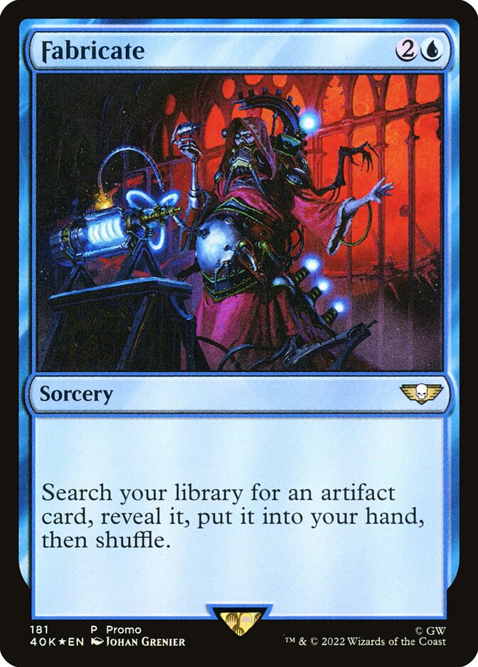 Fabricate (40K-181★) - Warhammer 40,000 Commander Foil