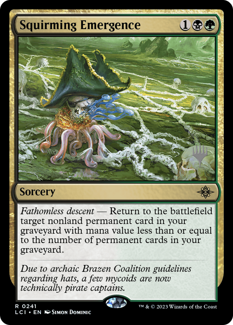 Squirming Emergence (PPLCI-241P) - The Lost Caverns of Ixalan Promos