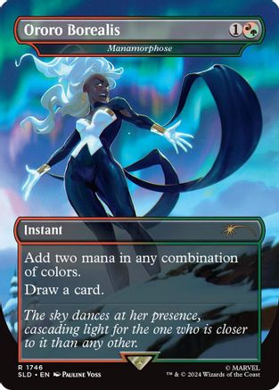 Ororo Borealis - Manamorphose (Rainbow Foil) (SLD-1746) - Secret Lair Drop Foil