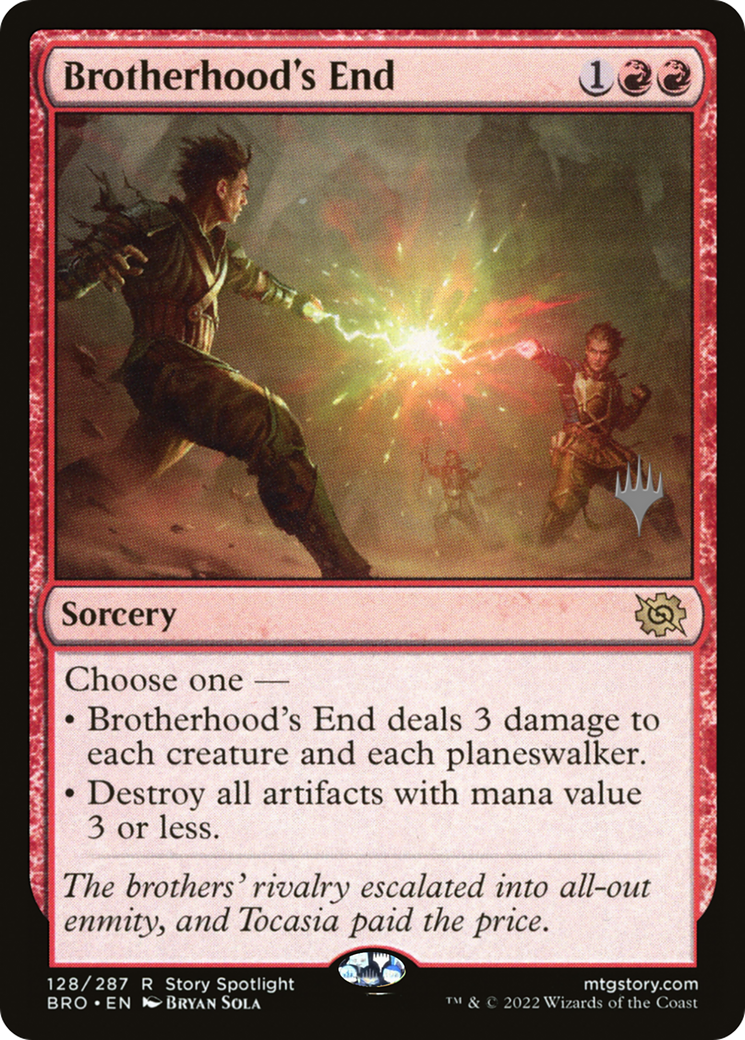 Brotherhood's End (PPBRO-128P) - The Brothers' War Promos
