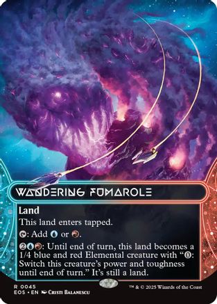 Wandering Fumarole (0045) (Borderless) (EOS-045) - Edge of Eternities: Stellar Sights Foil