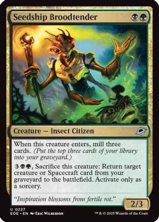 Seedship Broodtender (EOE-227) - Edge of Eternities