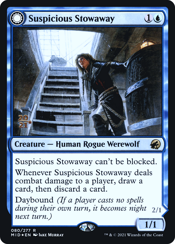 Suspicious Stowaway (PRE-80S) - Innistrad: Midnight Hunt Promos: (Double Faced Transform) Foil