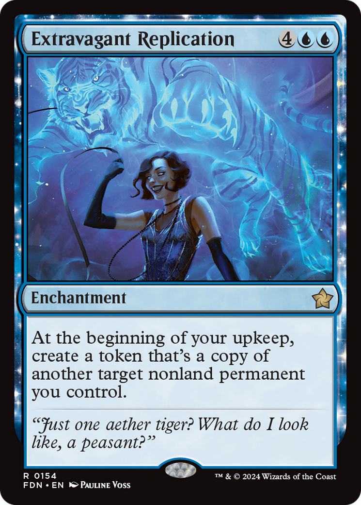 Extravagant Replication (FDN-154) - Foundations: (enchantment)