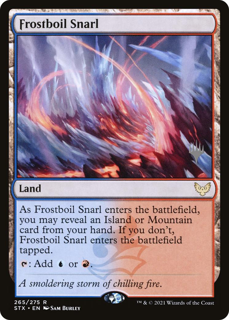 Frostboil Snarl (PPSTX-265P) - Strixhaven: School of Mages Promos