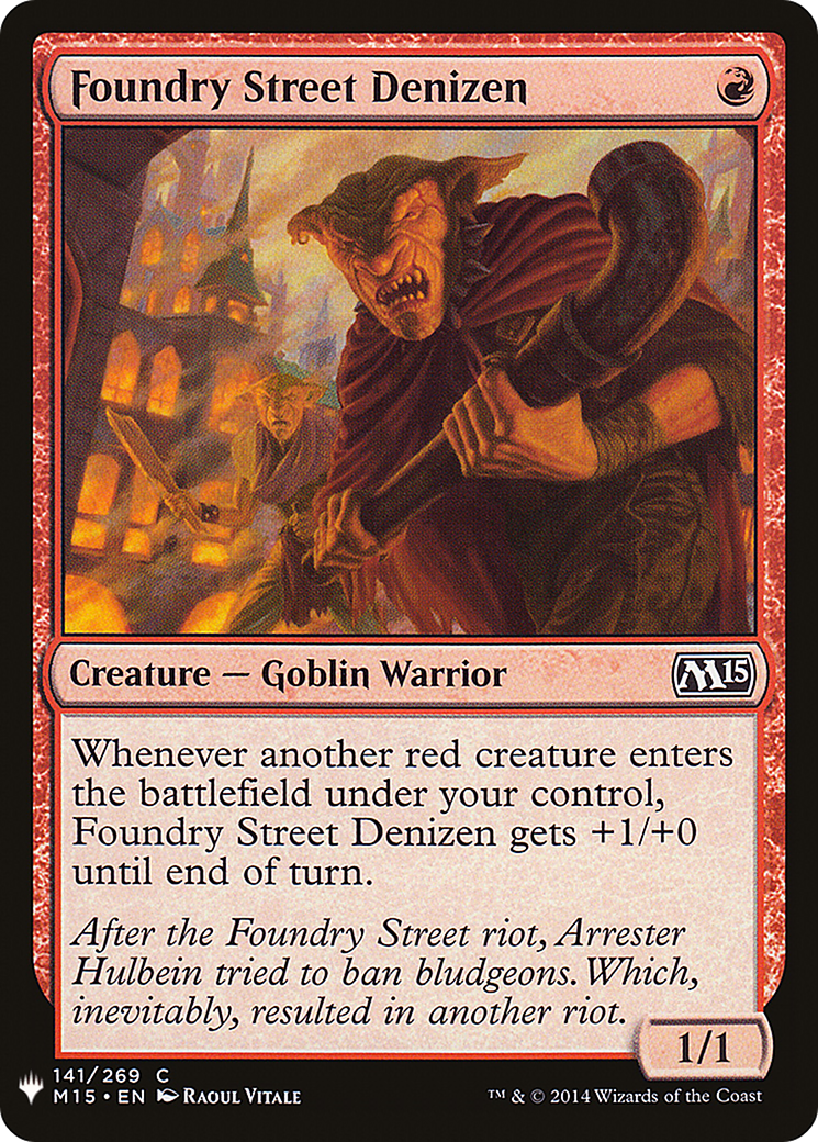 Foundry Street Denizen (LIST-141) - The List