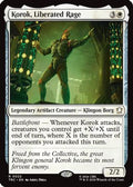 Korok, Liberated Rage (TRC-022) - Commander: Star Trek
