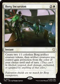Borg Incursion (Surge Foil) (TRC-012) - Commander: Star Trek Foil