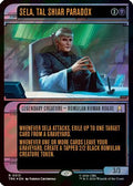 Sela, Tal Shiar Paradox (Showcase) (Surge Foil) (TRK-513) - Star Trek Foil
