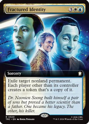 Fractured Identity (Extended Art) (TRC-320) - Commander: Star Trek