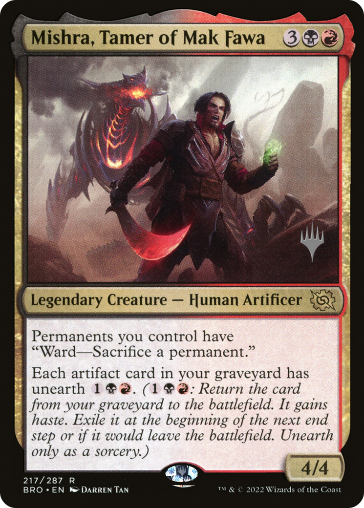 Mishra, Tamer of Mak Fawa (PPBRO-217P) - The Brothers' War Promos