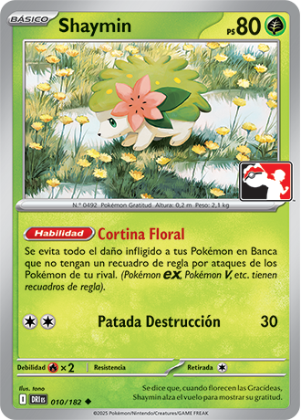 Shaymin 010/182  Prize Pack Series Cards - Uncommon