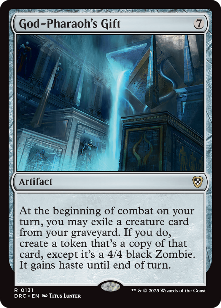 God-Pharaoh's Gift (DRC-131) - Commander: Aetherdrift