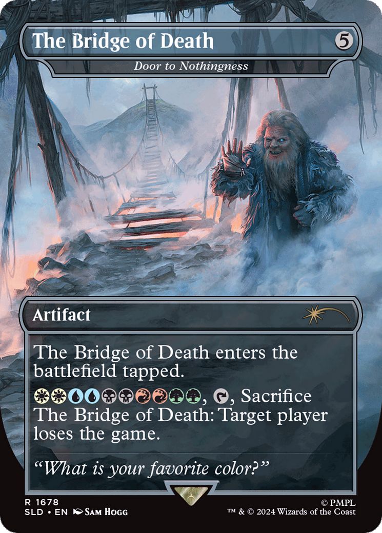 Door to Nothingness (SLD-1678) - Secret Lair Drop / The Bridge of Death (Borderless)