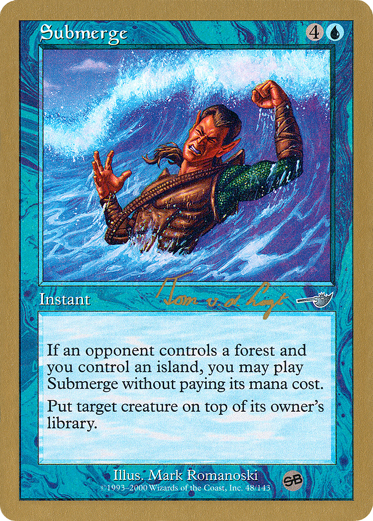 Submerge - 2000 Tom van de Logt (NMS) (SB) (WCD-TVDL48SB) - World Championship Decks 2000