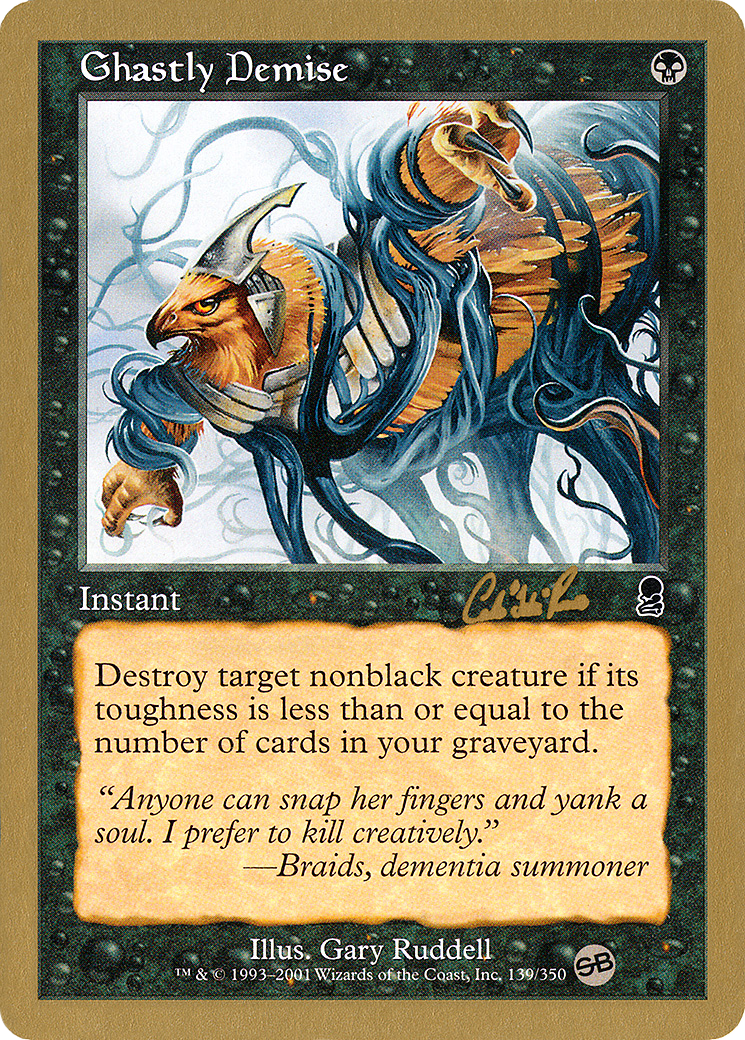 Ghastly Demise - 2002 Carlos Romao (ODY) (SB) (WCD-CR139SB) - World Championship Decks 2002