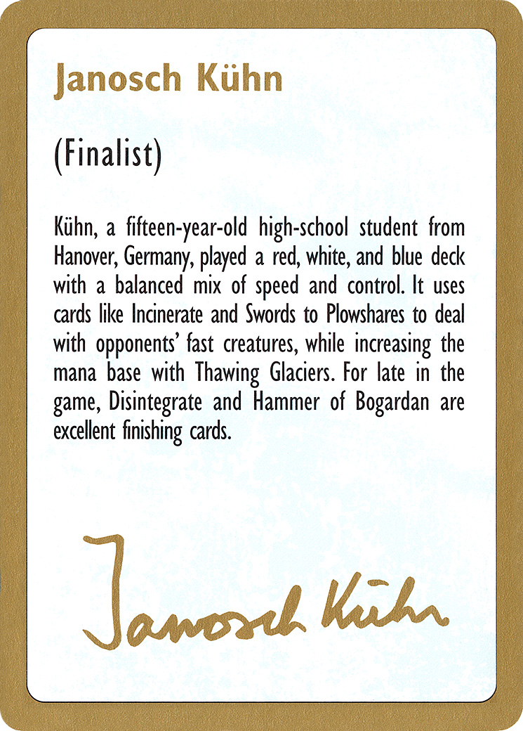 Janosch Kühn Bio (1997) (WCD-JK0A) - World Championship Decks 1997
