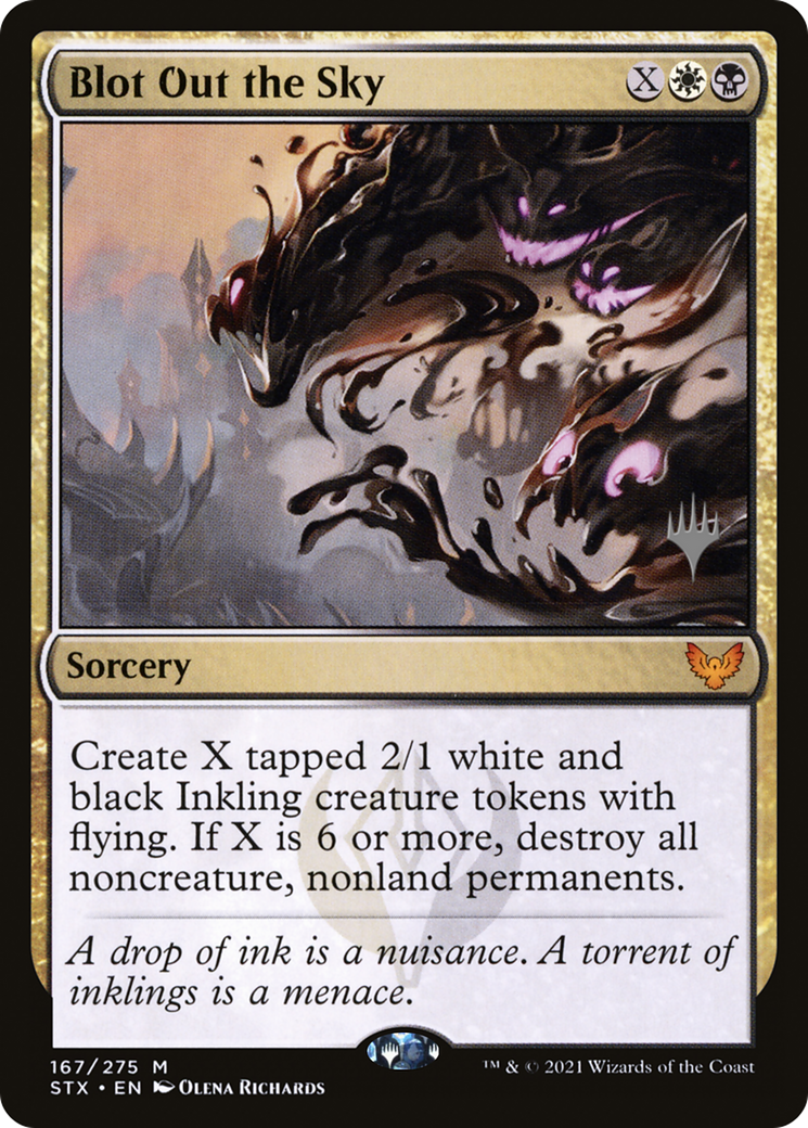 Blot Out the Sky (PPSTX-167P) - Strixhaven: School of Mages Promos