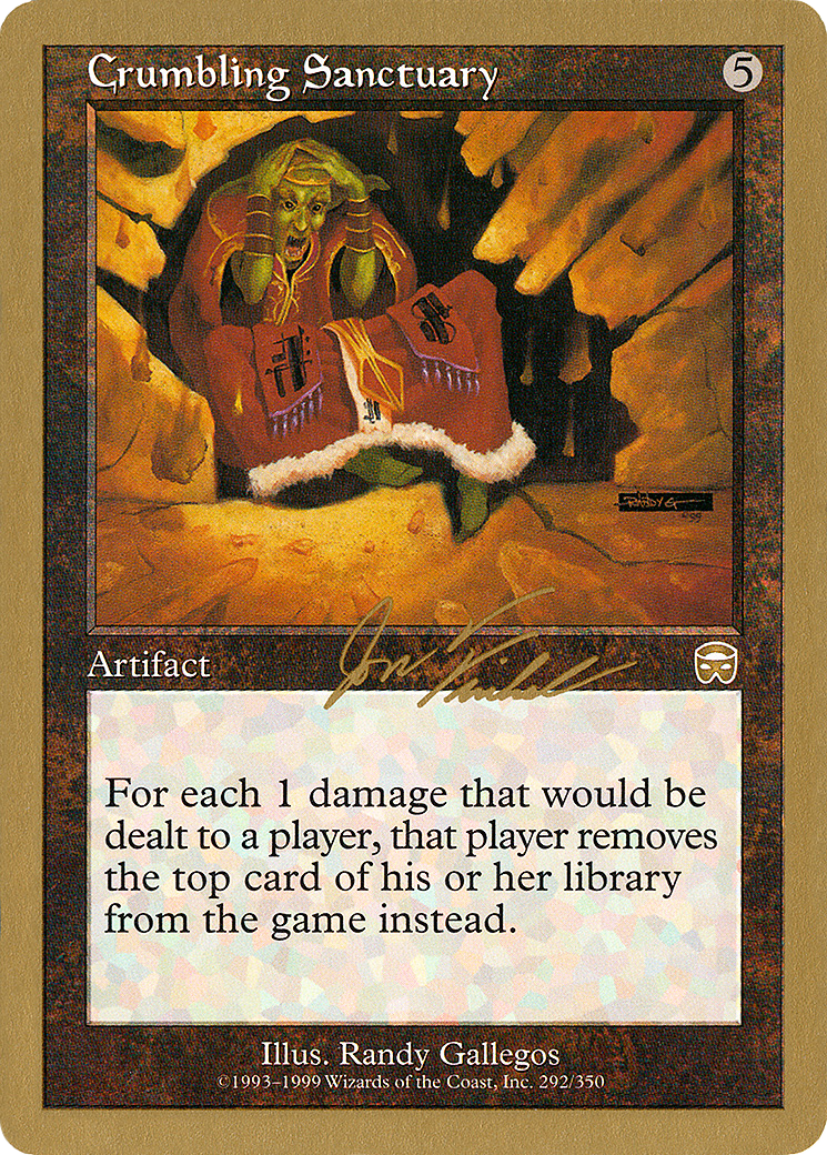 Crumbling Sanctuary - 2000 Jon Finkel (MMQ) (WCD-JF292) - World Championship Decks 2000