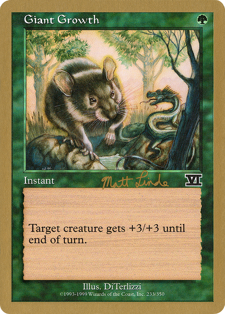 Giant Growth - 1999 Matt Linde (6ED) (WCD-ML233) - World Championship Decks 1999