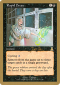 Rapid Decay - 1999 Jakub Slemr (UDS) (WCD-JS67) - World Championship Decks 1999