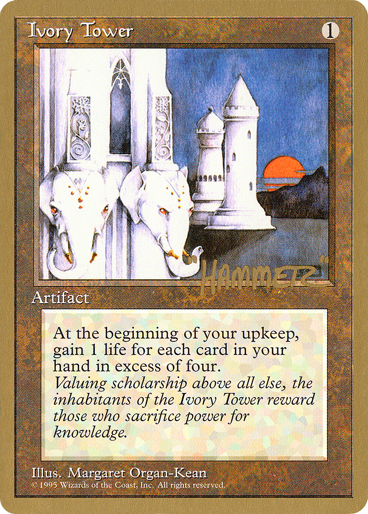 Ivory Tower - 1996 Shawn "Hammer" Regnier (4ED) (WCD-SHR328) - Pro Tour Collector Set