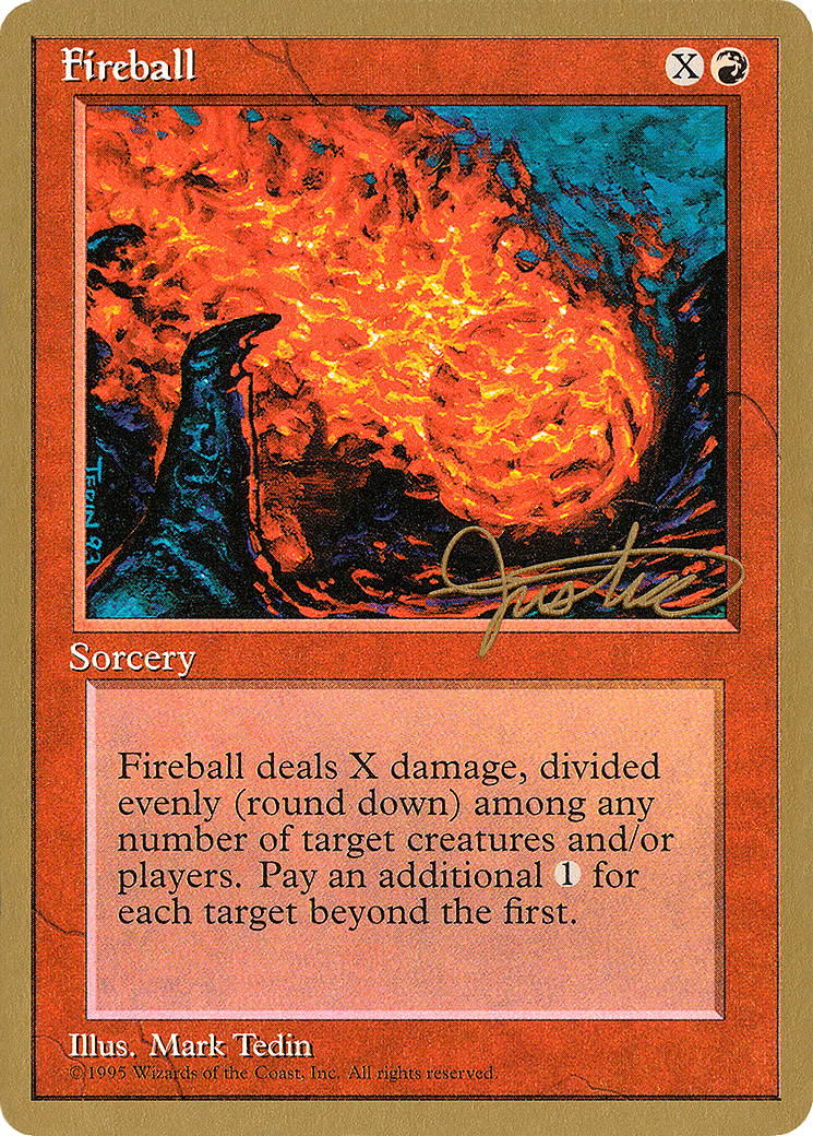 Fireball - 1996 Mark Justice (4ED) (WCD-MJ192) - Pro Tour Collector Set