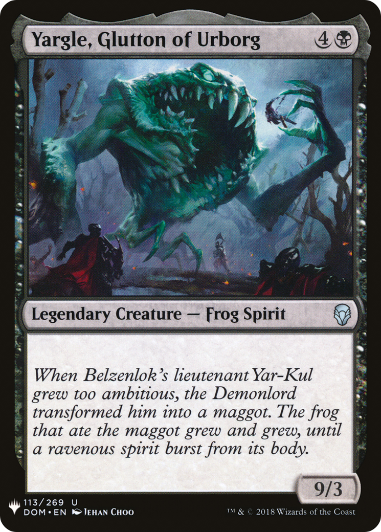 Yargle, Glutton of Urborg (LIST-113) - The List