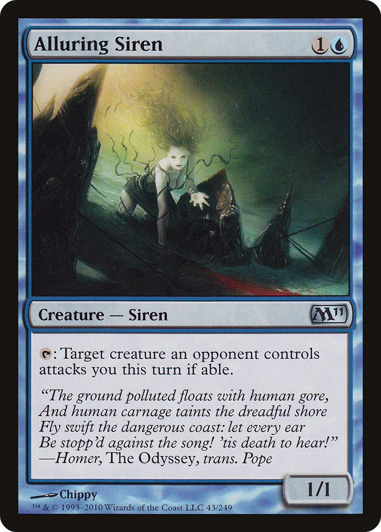 Alluring Siren (M11-043) - Magic 2011