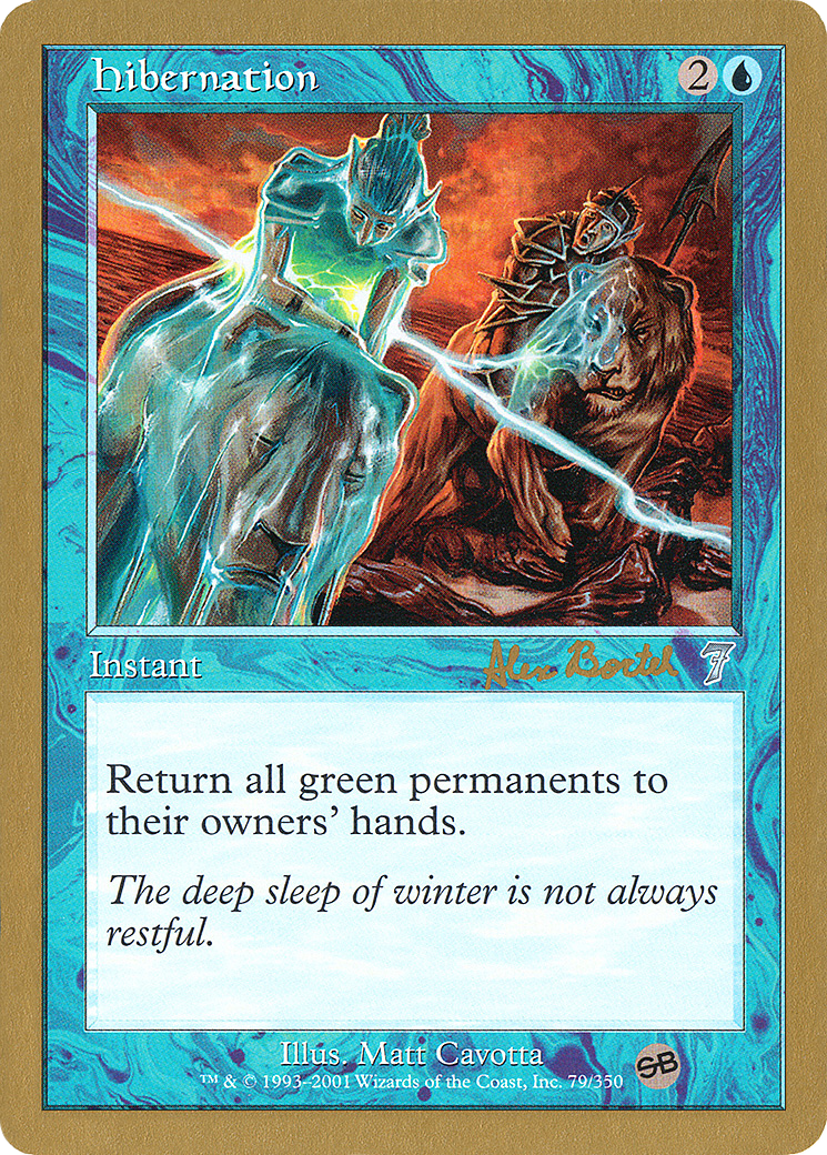 Hibernation - 2001 Alex Borteh (7ED) (SB) (WCD-AB79SB) - World Championship Decks 2001