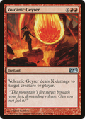 Volcanic Geyser (M13-154) - Magic 2013