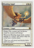 Blinding Angel (9ED-007) - Ninth Edition