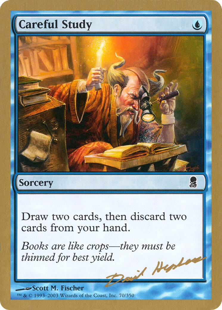 Careful Study - 2003 Dave Humpherys (ODY) (WCD-DH70) - World Championship Decks 2003