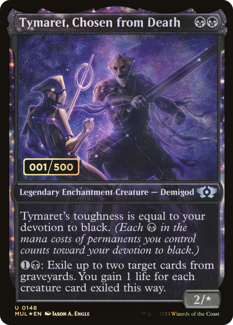 Tymaret, Chosen from Death (Serial Numbered) (MUL-148Z) - Multiverse Legends: (Showcase, enchantment) Foil