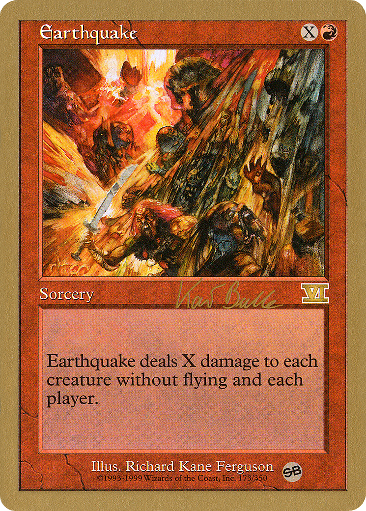 Earthquake - 1999 Kai Budde (6ED) (SB) (WCD-KB173SB) - World Championship Decks 1999