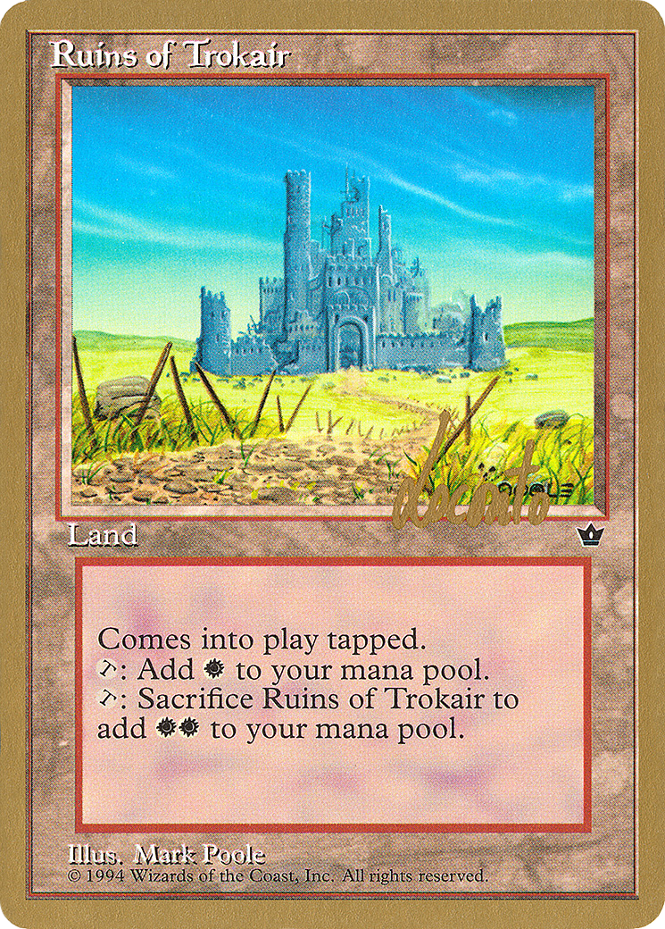 Ruins of Trokair - 1996 Michael Loconto (FEM) (WCD-ML100) - Pro Tour Collector Set