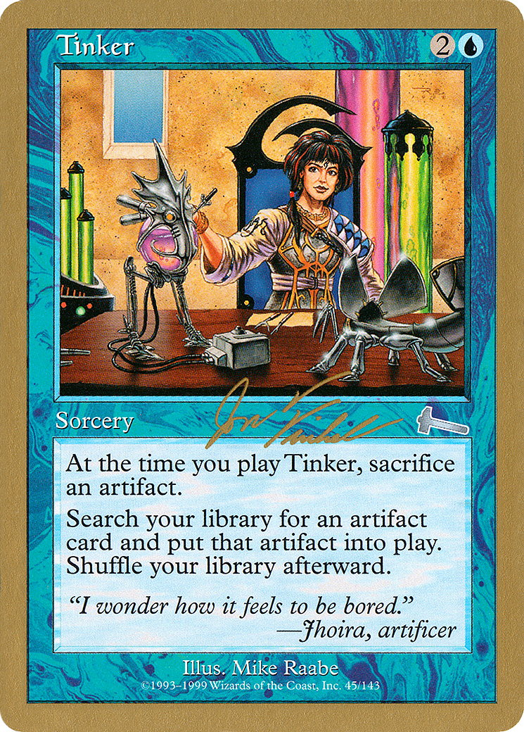 Tinker - 2000 Jon Finkel (ULG) (WCD-JF45) - World Championship Decks 2000