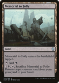 Memorial to Folly (DOM-242) - Dominaria