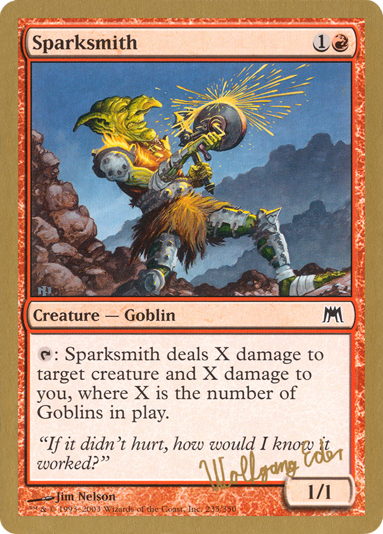 Sparksmith - 2003 Wolfgang Eder (ONS) (WCD-WE235) - World Championship Decks 2003