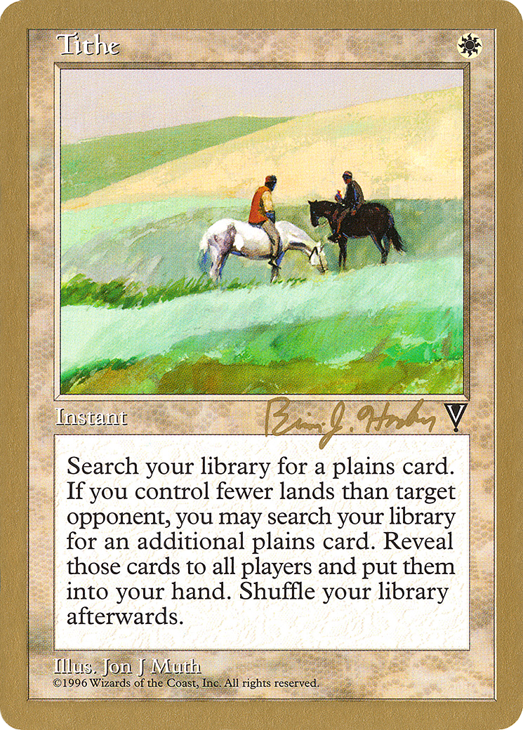 Tithe - 1998 Brian Hacker (VIS) (WCD-BH23A) - World Championship Decks 1998