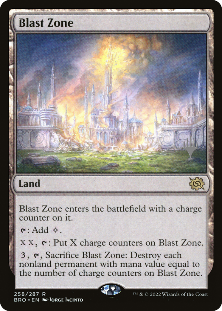 Blast Zone (BRO) (PPBRO-258P) - The Brothers' War Promos