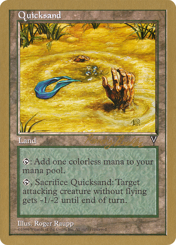 Quicksand - 1998 Randy Buehler (VIS) (WCD-RB166) - World Championship Decks 1998