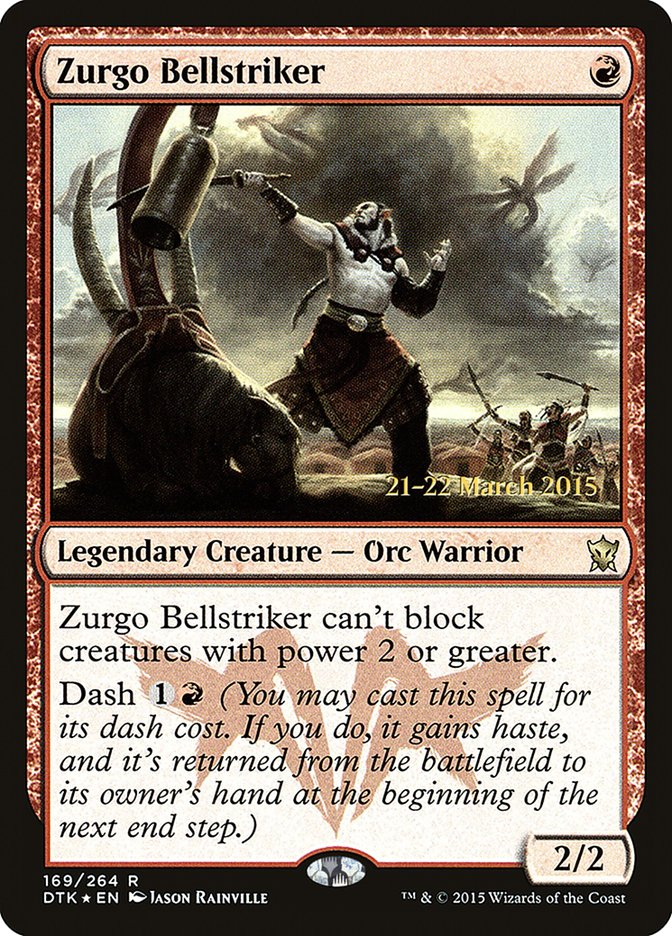 Zurgo Bellstriker (PRE-169S) - Dragons of Tarkir Promos Foil