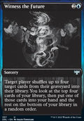 Witness the Future (DBL-357) - Innistrad: Double Feature